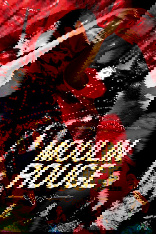 Moulin Rouge! (2001)