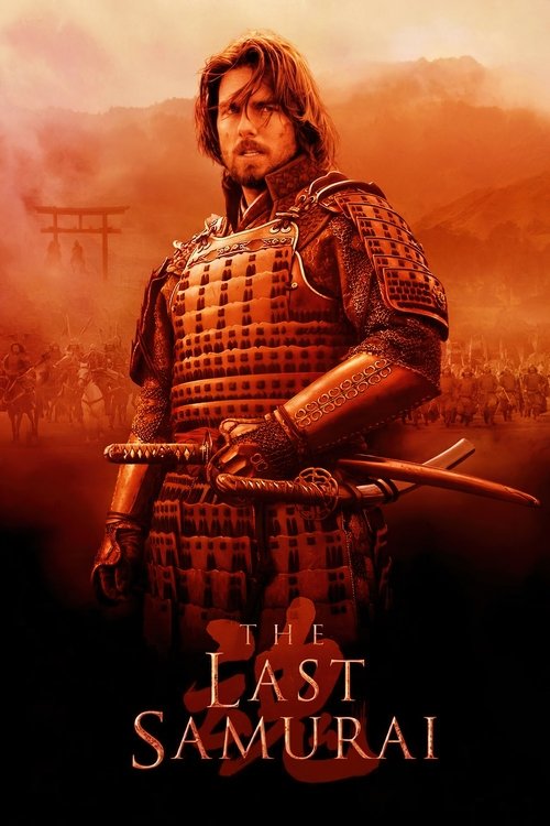 The Last Samurai (2003)