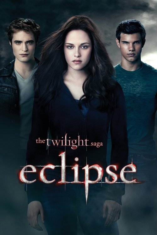 The Twilight Saga: Eclipse (2010)