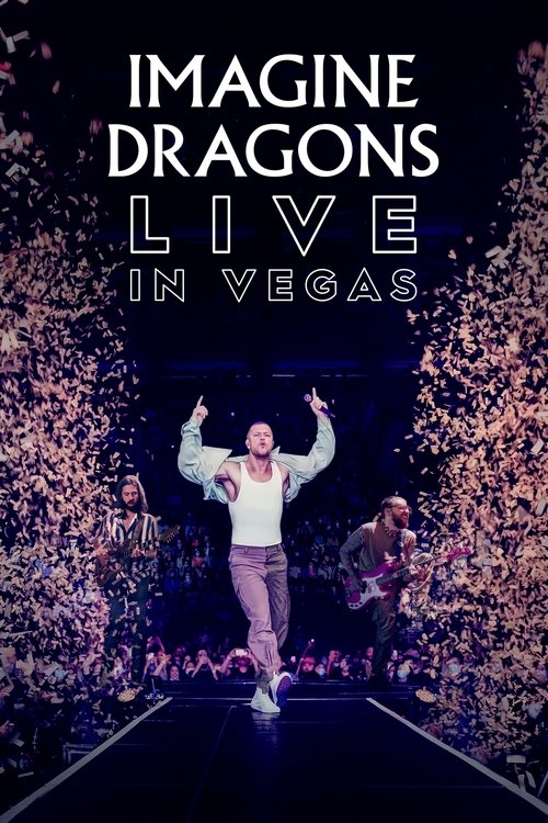 Imagine Dragons: Live in Vegas (2023)