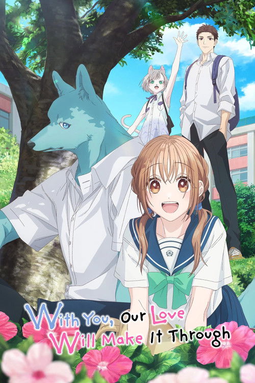 With You, Our Love Will Make It Through (2025)