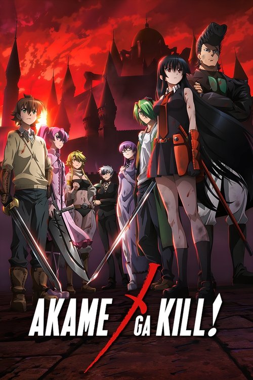 Akame ga Kill! (2016)