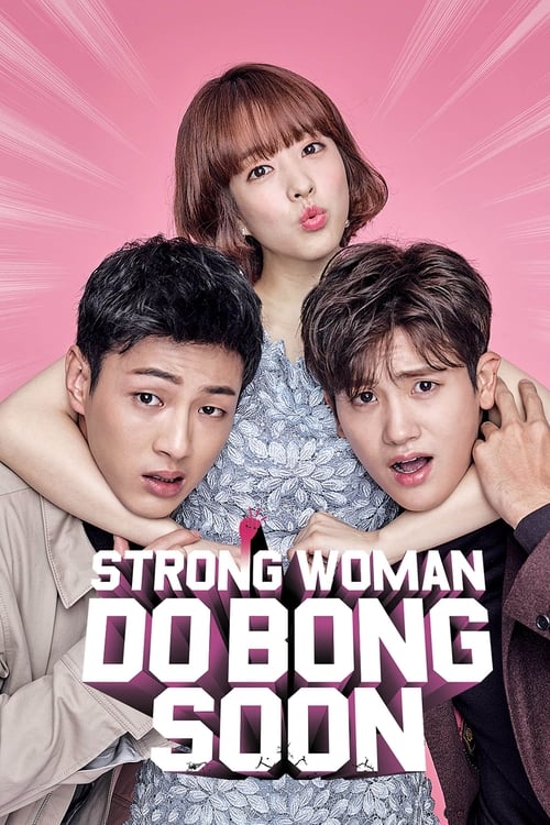 Strong Woman Do Bong-Soon (2017)
