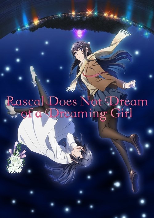 Rascal Does Not Dream of a Dreaming Girl (2019)